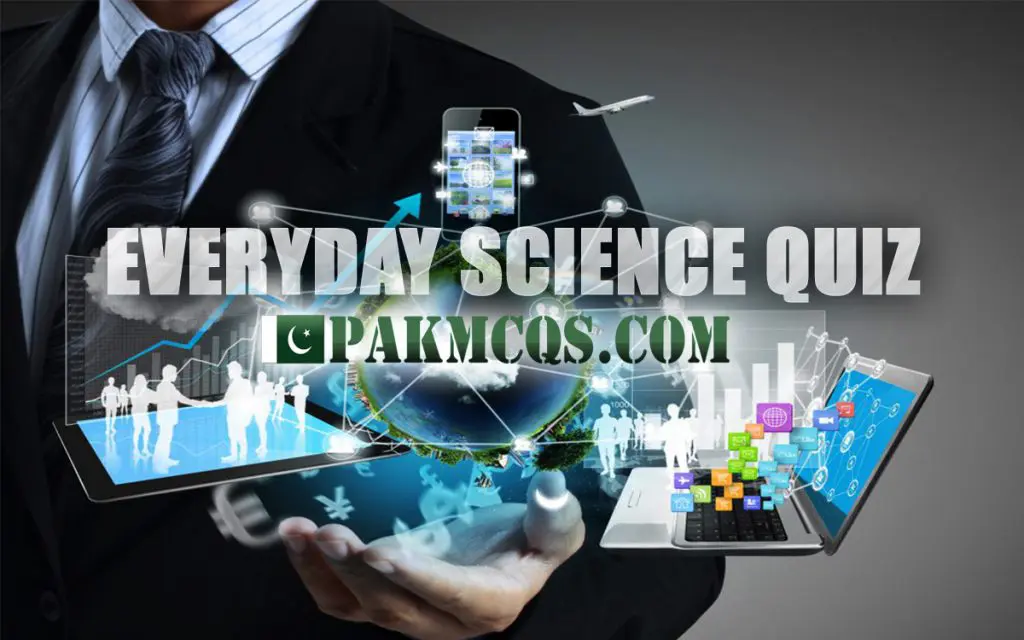 Everyday Science Quiz Test