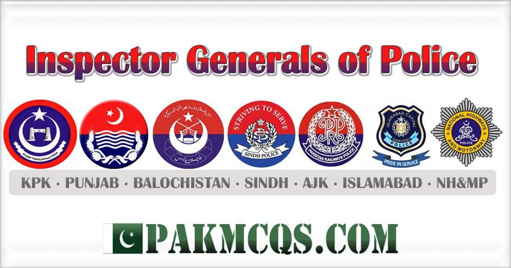 Current Inspector Generals of Police - Pakmcqs.com