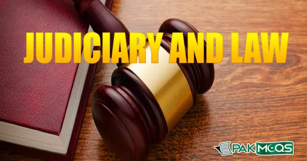 Judiciary And Law Mcqs for Preparation. Important Law MCQs for Nts Fpsc and all other testing services.