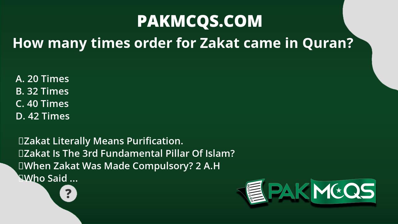 How Many Times Order For Zakat Came In Quran PakMcqs