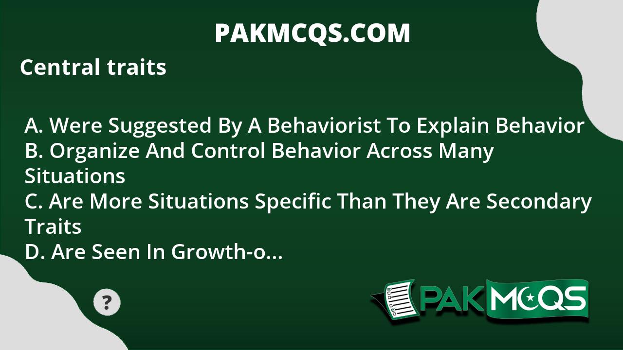 central-traits-pakmcqs