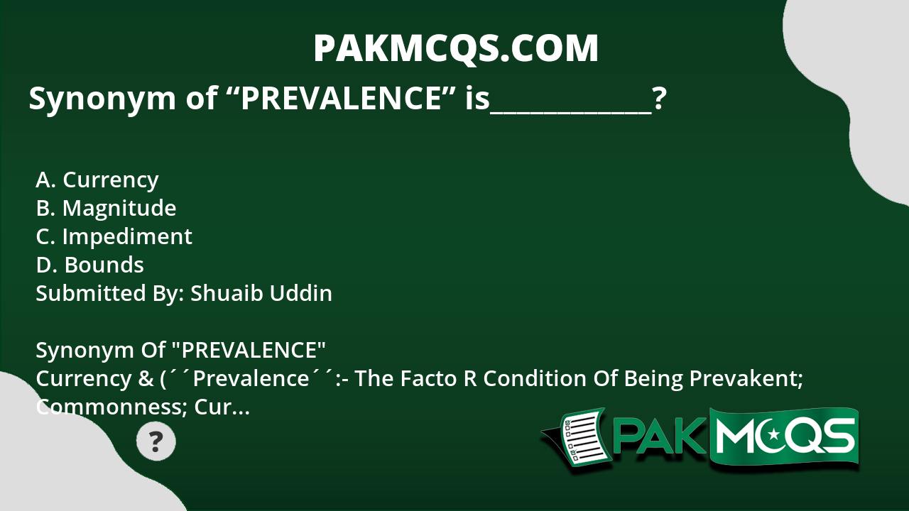 synonym-of-prevalence-is-pakmcqs