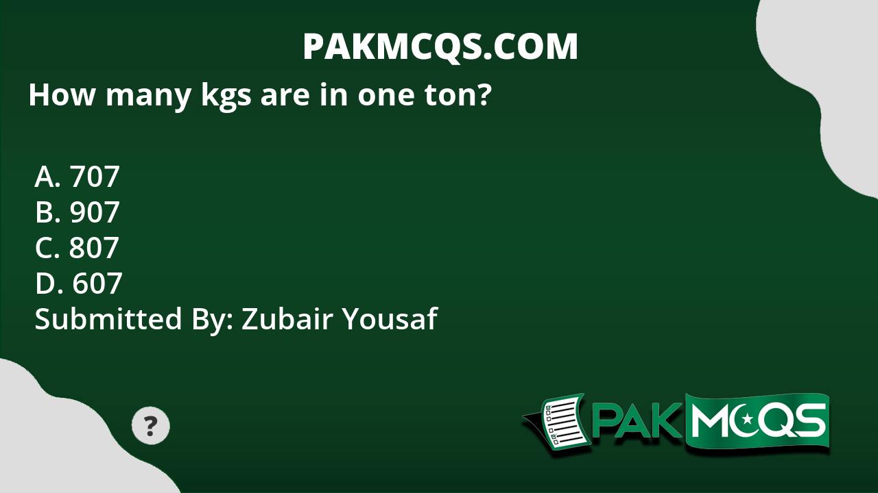 how-many-kgs-are-in-one-ton-pakmcqs