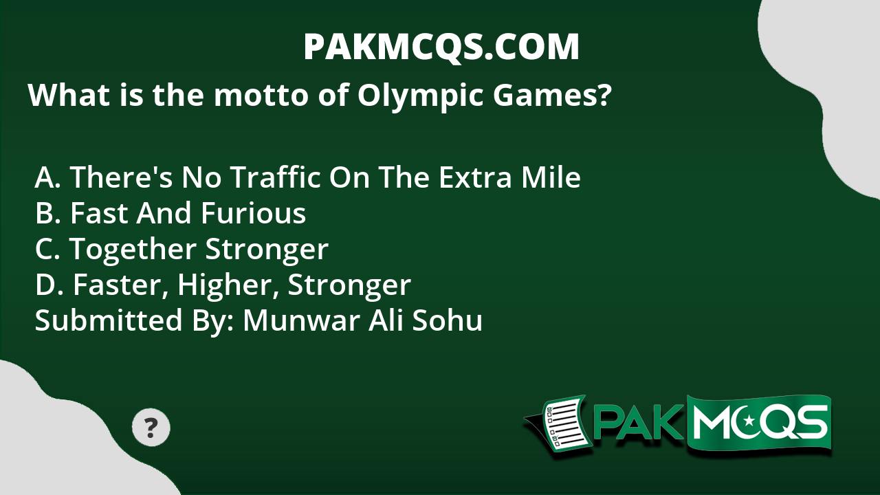 what-is-the-motto-of-olympic-games-pakmcqs