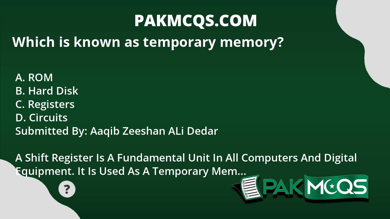 which-is-known-as-temporary-memory-pakmcqs