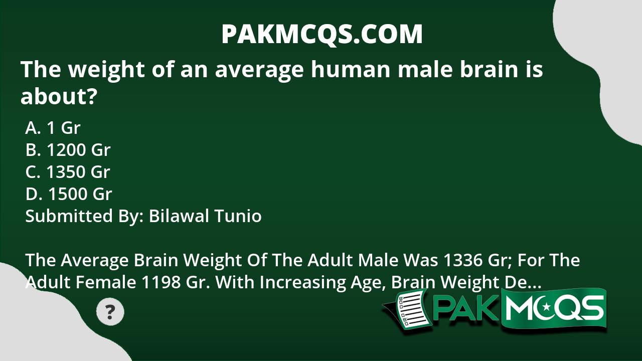 The weight of an average human male brain is about? PakMcqs