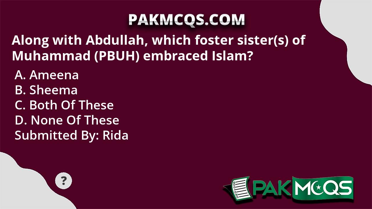 along-with-abdullah-which-foster-sister-s-of-muhammad-pbuh-embraced