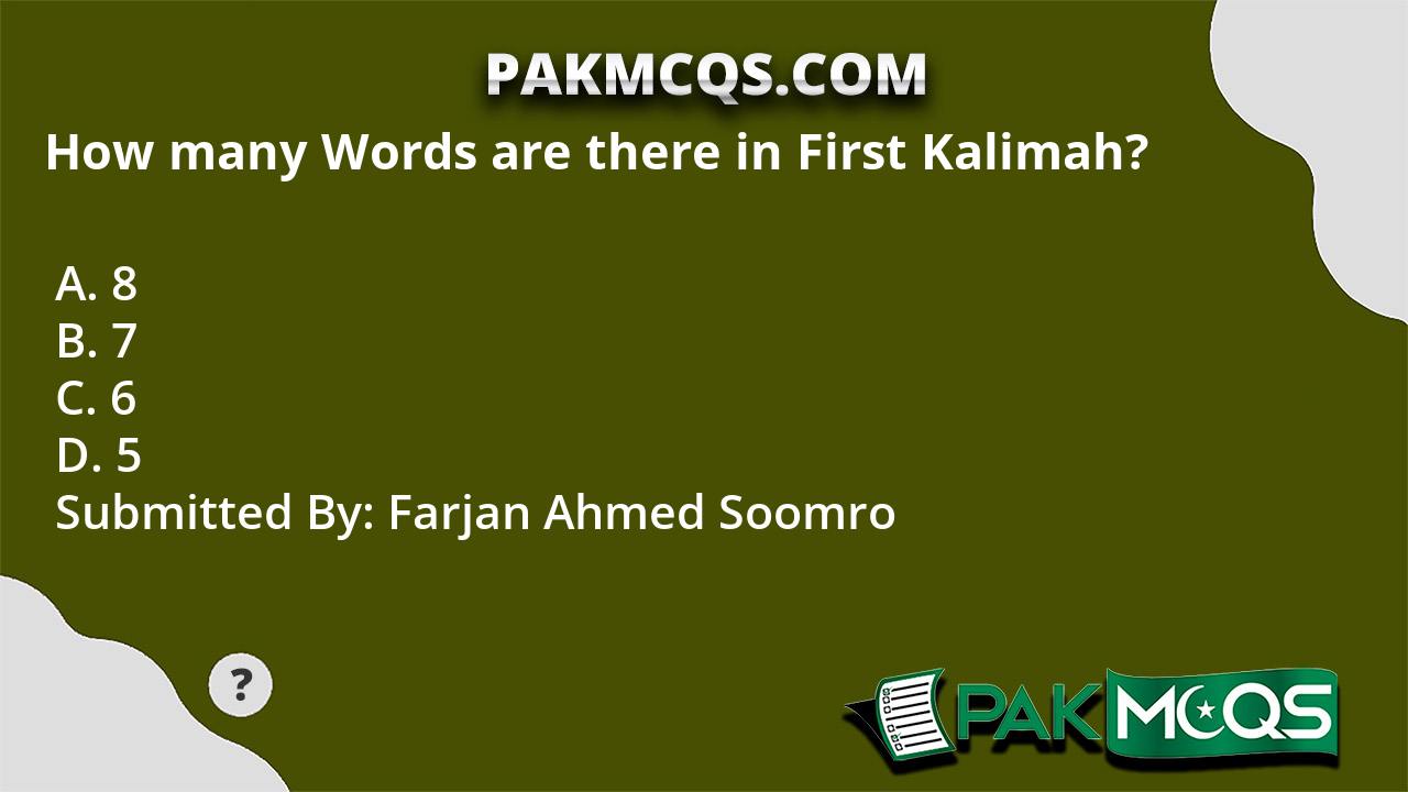 how-many-words-are-there-in-first-kalimah-pakmcqs