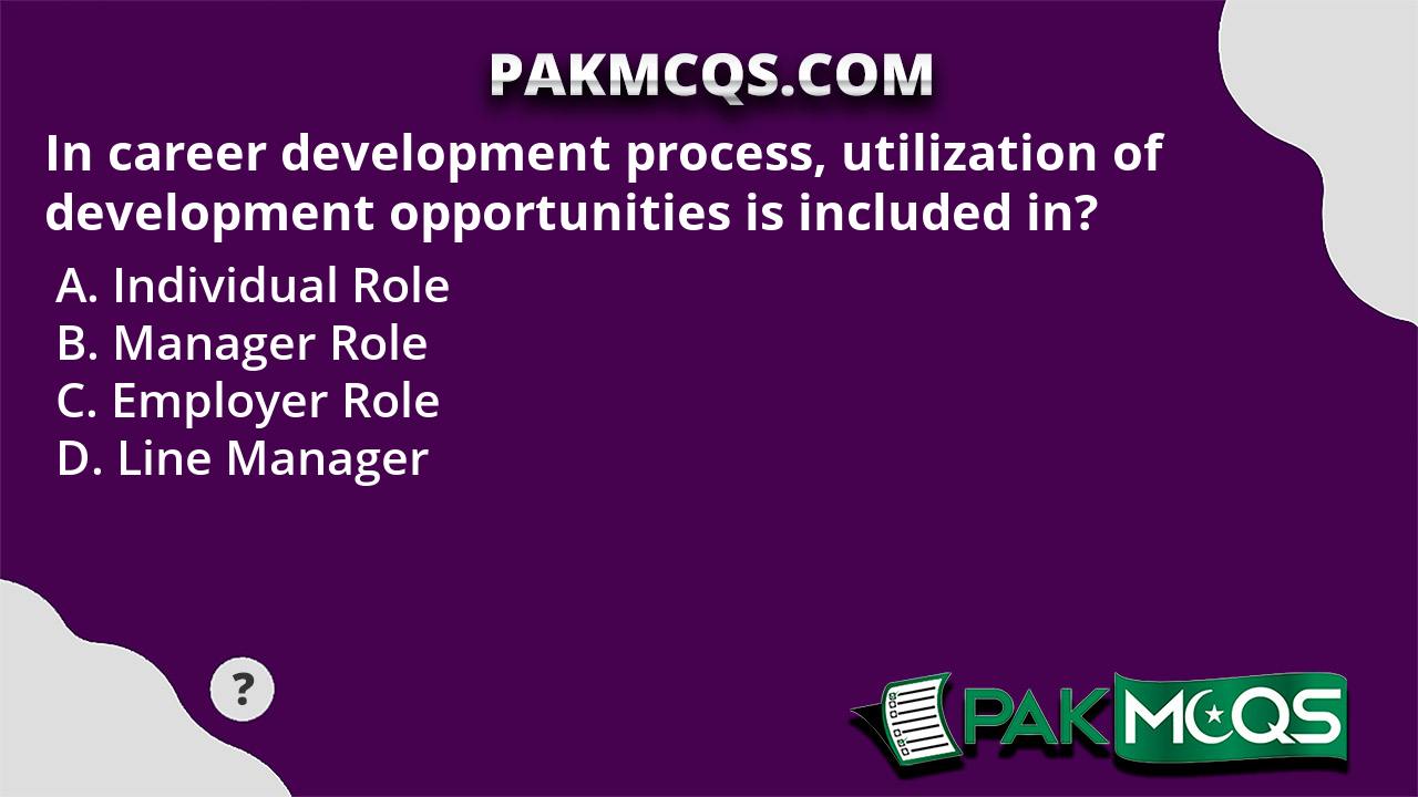 in-career-development-process-utilization-of-development-opportunities