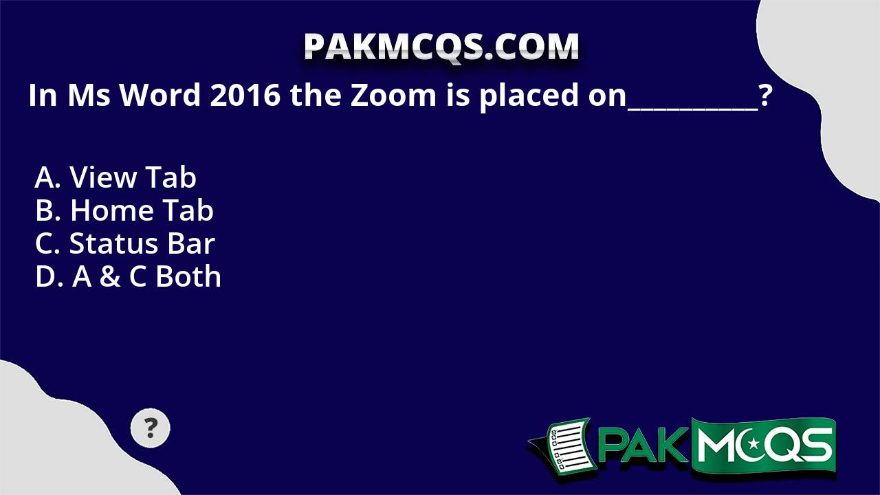 in-ms-word-2016-the-zoom-is-placed-on-pakmcqs