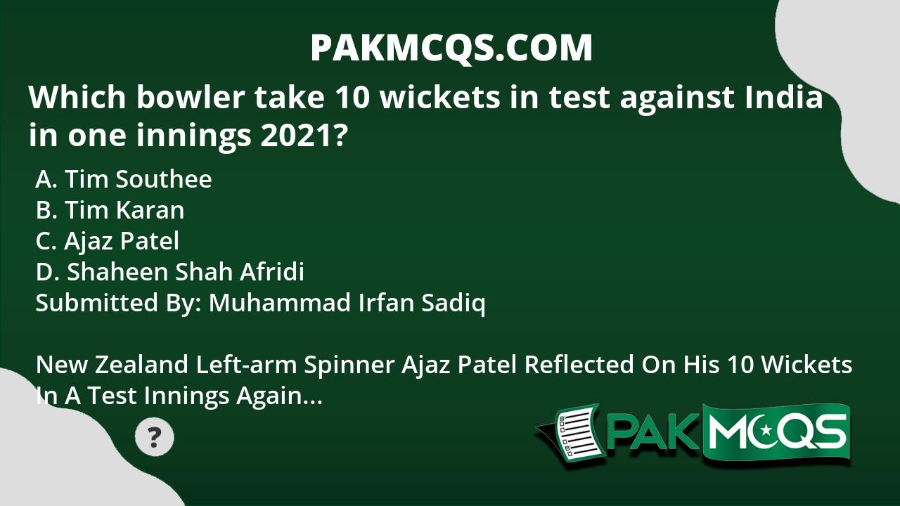 Which Bowler Take 10 Wickets In Test Against India In One Innings 2021 ...