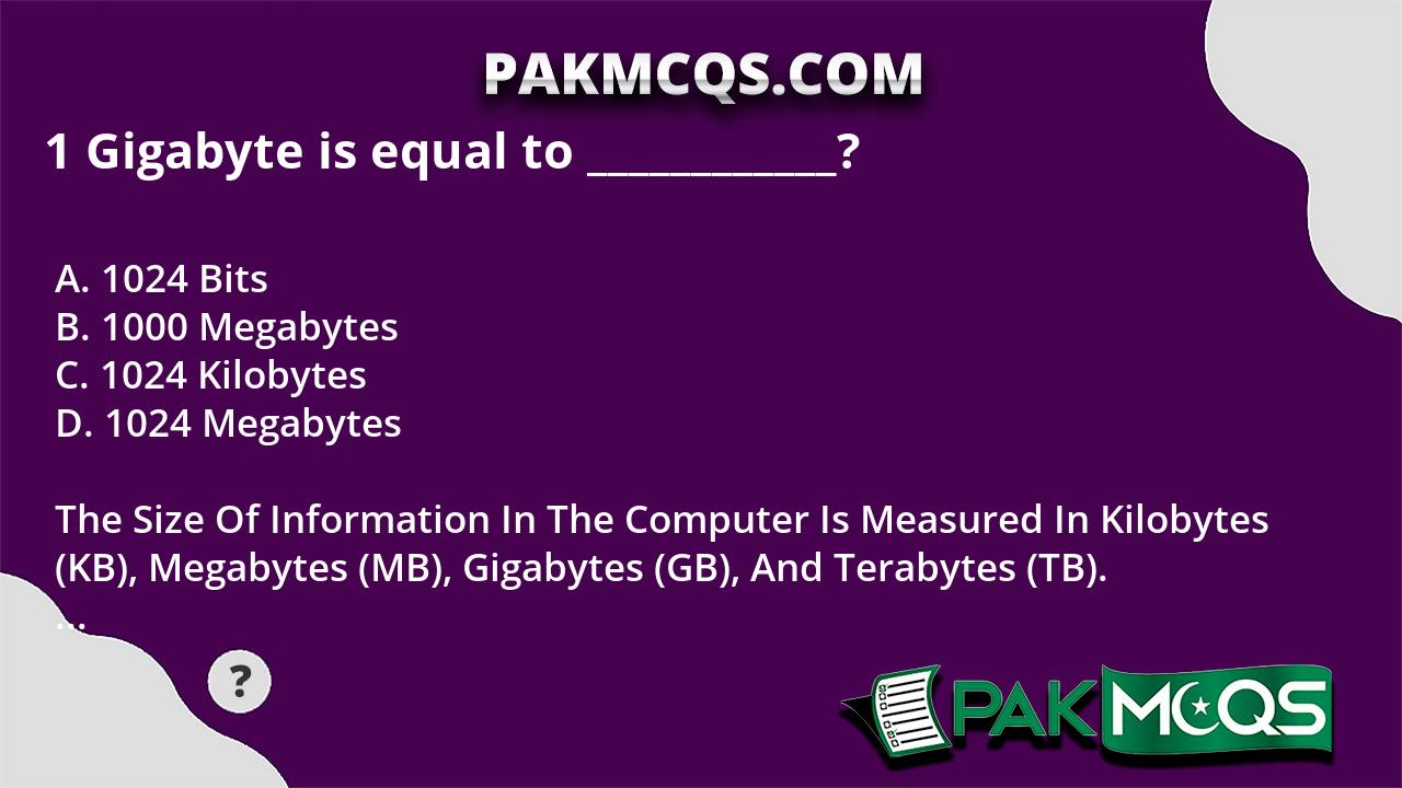 1 Gigabyte Is Equal To PakMcqs