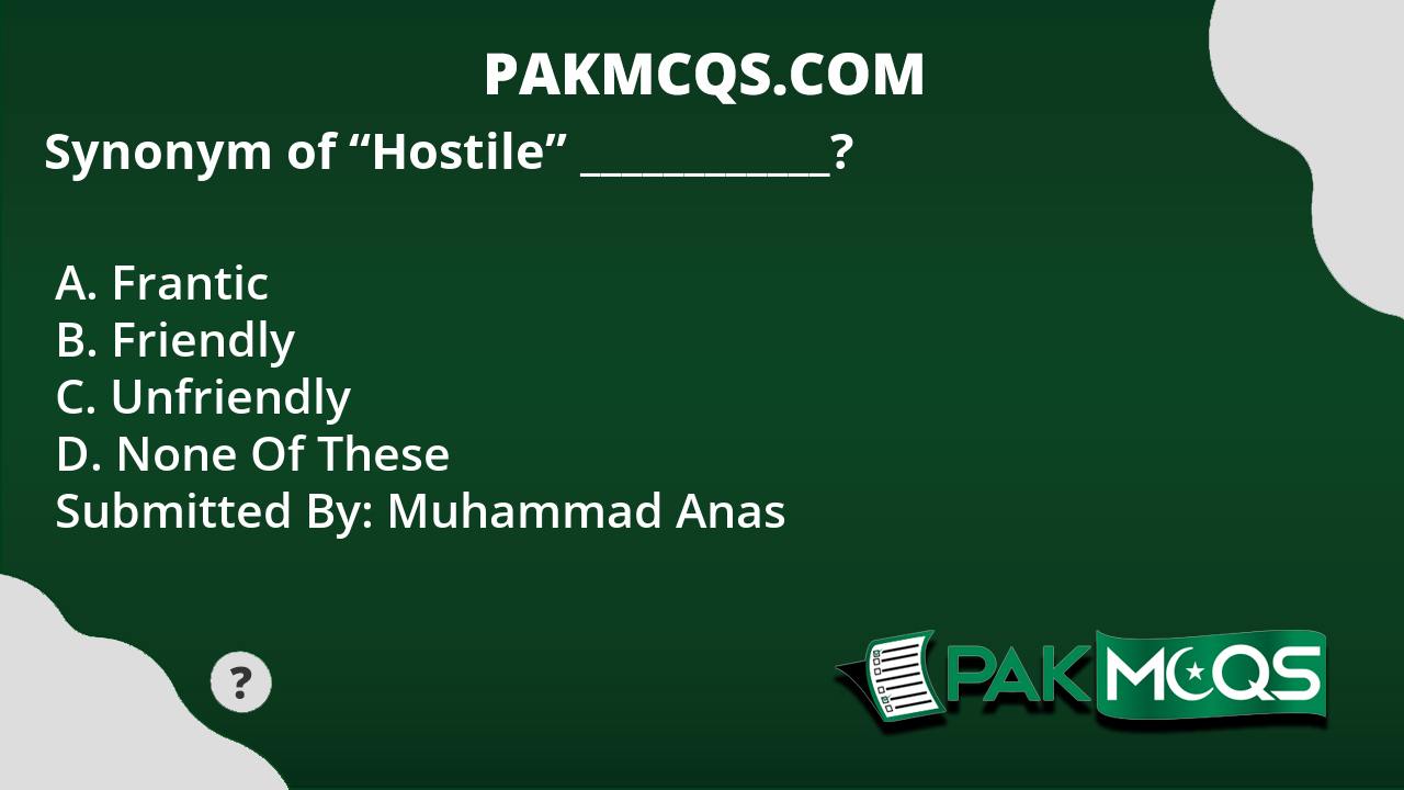 Synonym Of Hostile PakMcqs