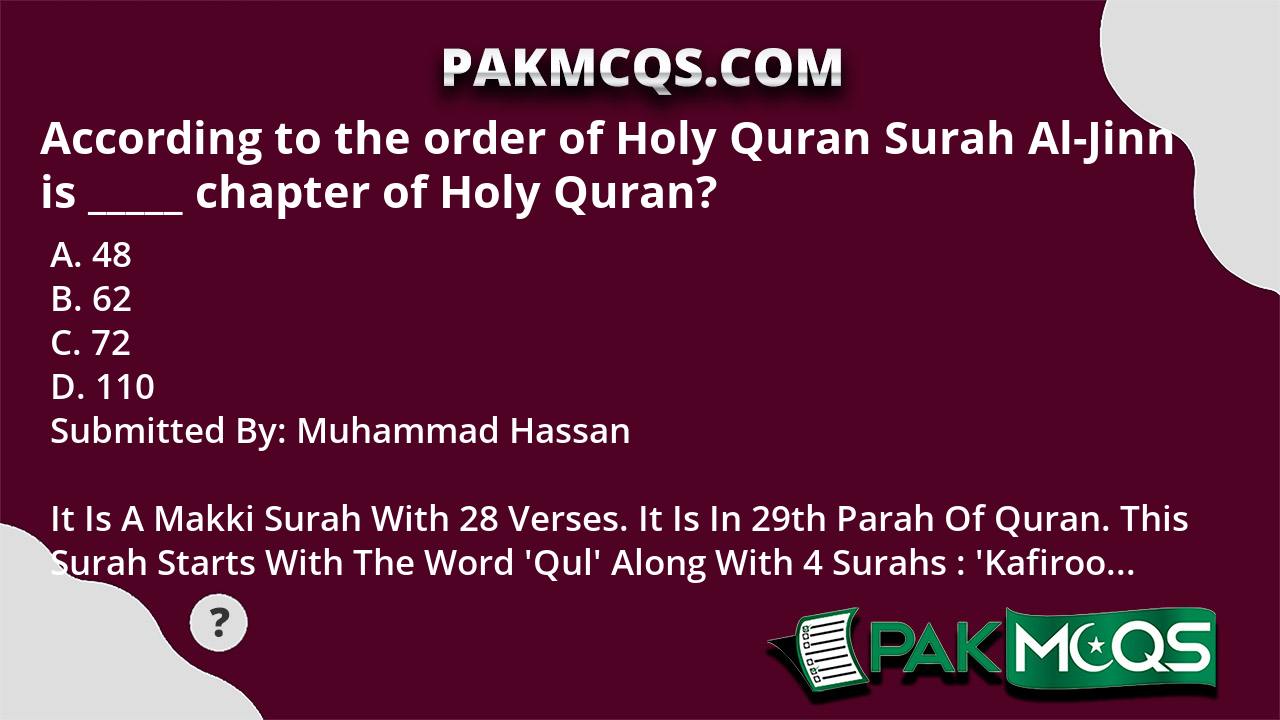 According To The Order Of Holy Quran Surah Al-Jinn Is _____ Chapter Of ...