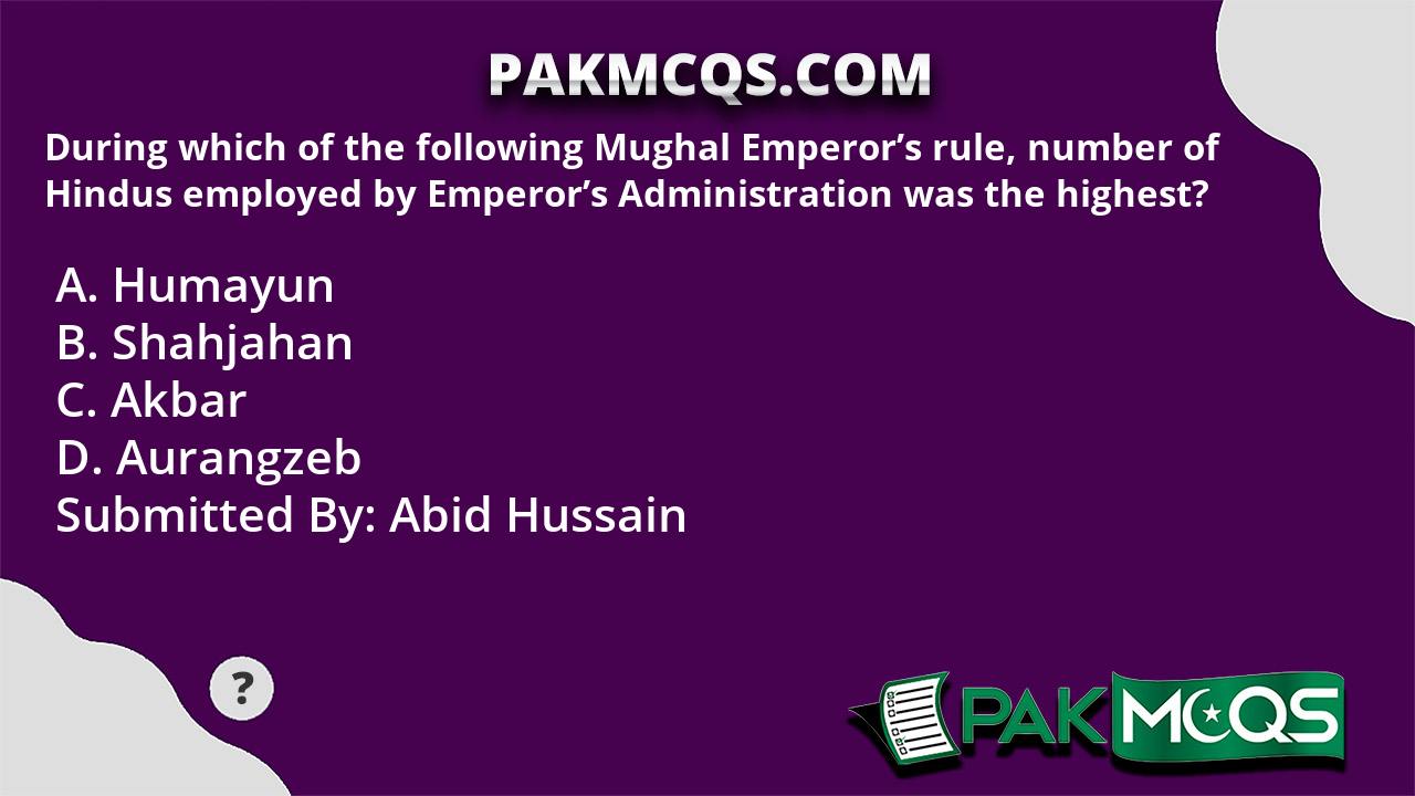 during-which-of-the-following-mughal-emperor-s-rule-number-of-hindus