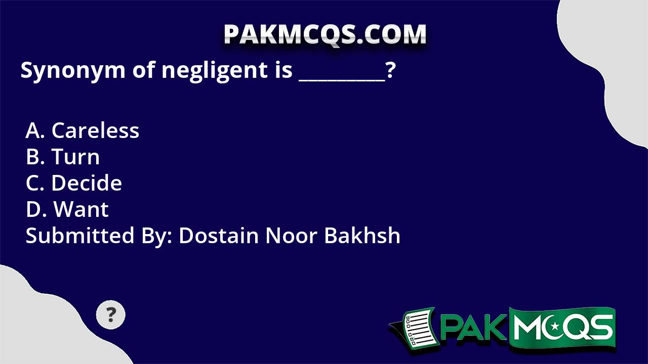 synonym-of-negligent-is-pakmcqs