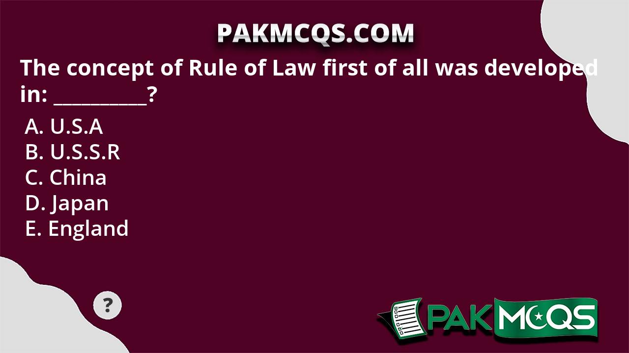 the-concept-of-rule-of-law-first-of-all-was-developed-in