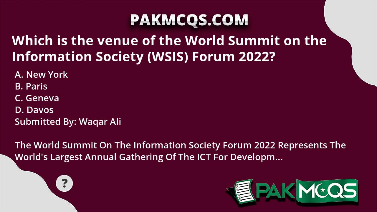 Which is the venue of the World Summit on the Information Society (WSIS ...