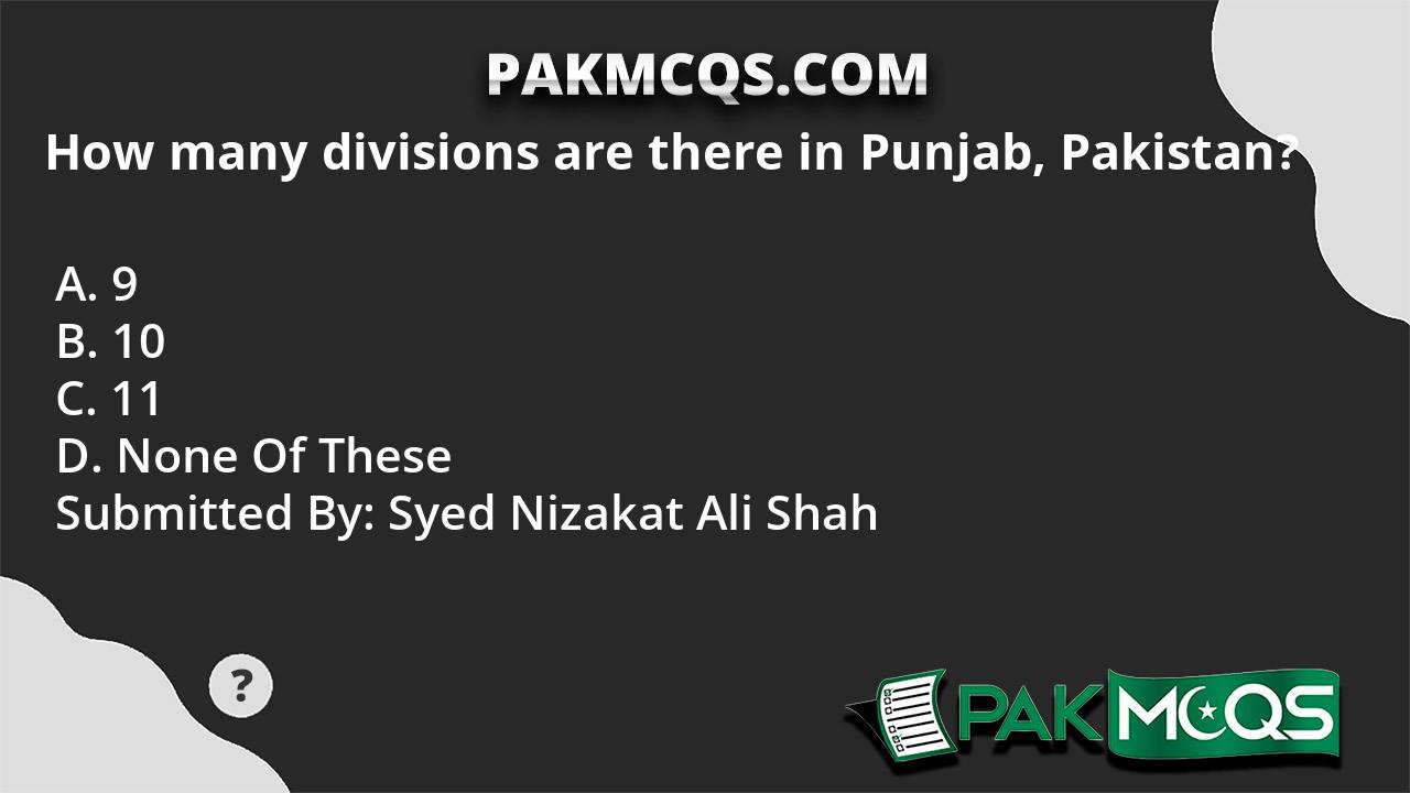 how-many-divisions-are-there-in-punjab-pakistan-pakmcqs