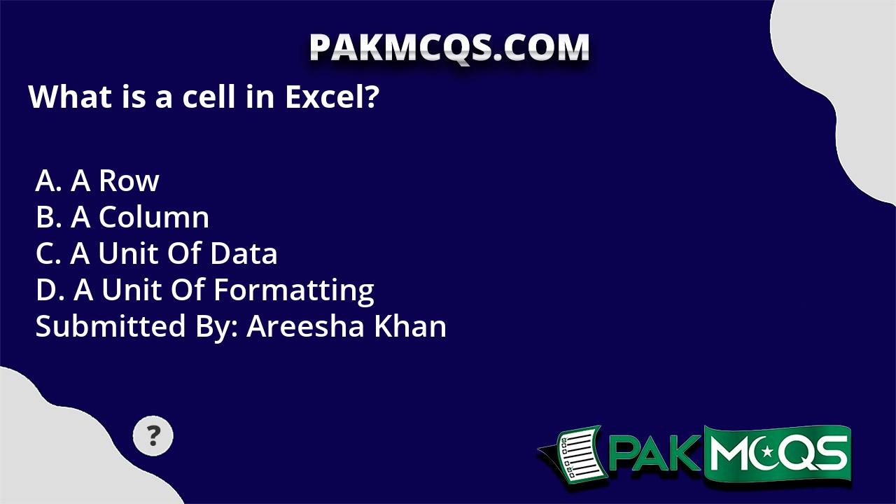 what-is-a-cell-in-excel-pakmcqs