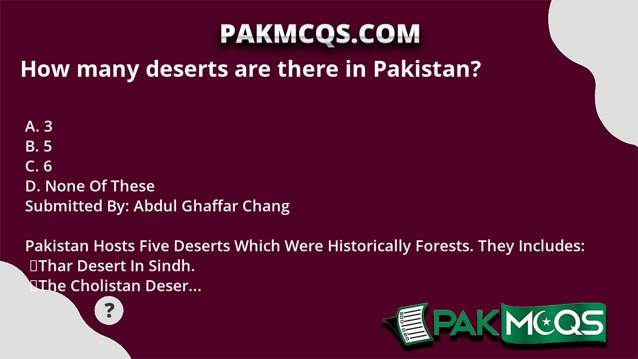 How Many Deserts Are There In Pakistan? - PakMcqs