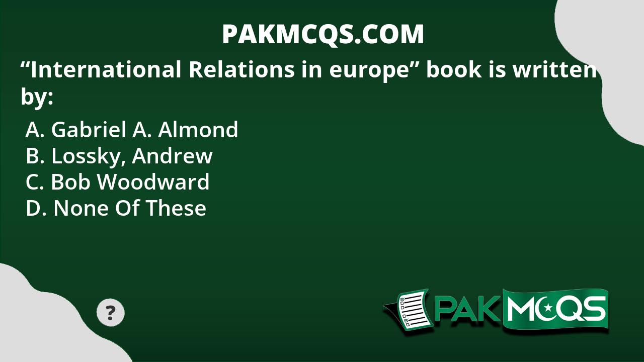 international-relations-in-europe-book-is-written-by-pakmcqs