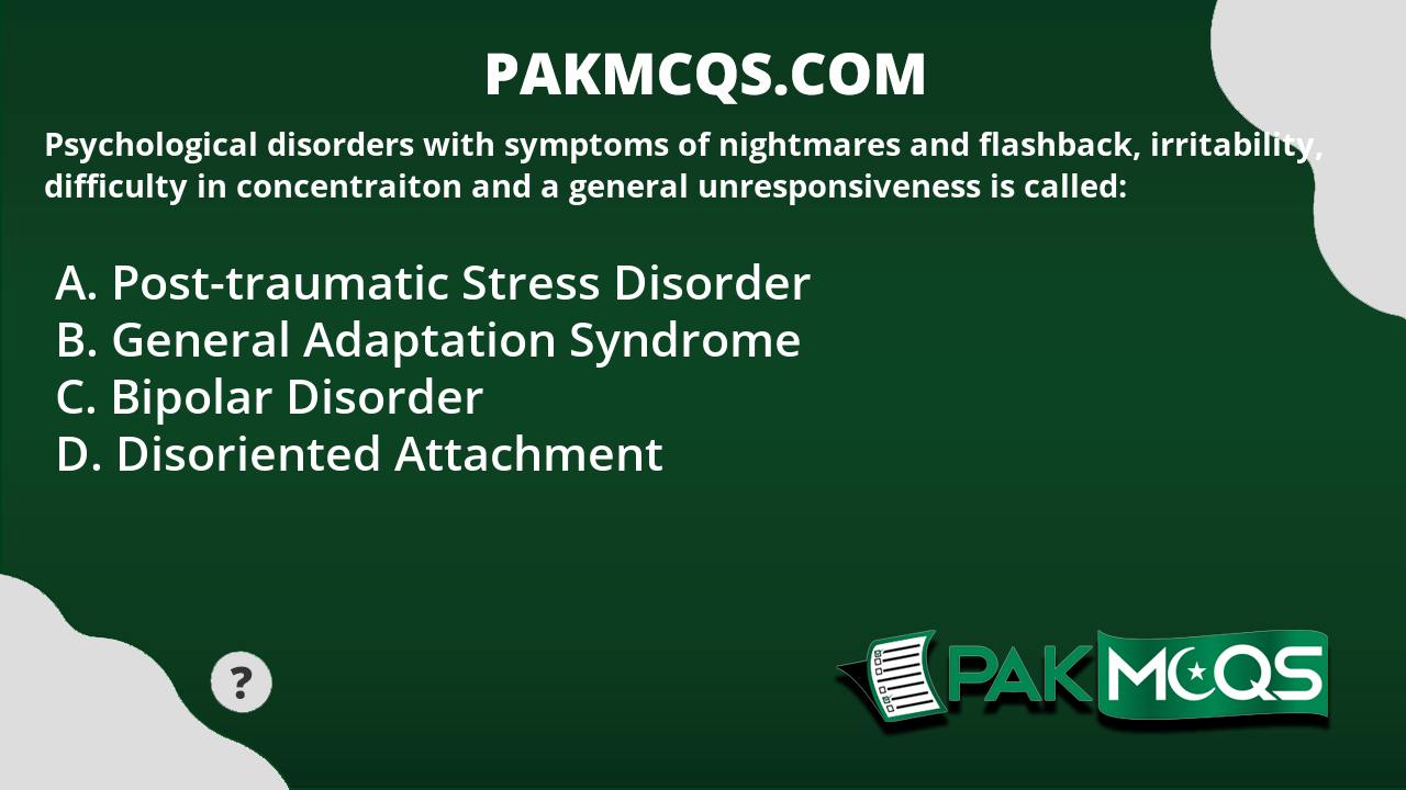 Psychological disorders with symptoms of nightmares and flashback ...
