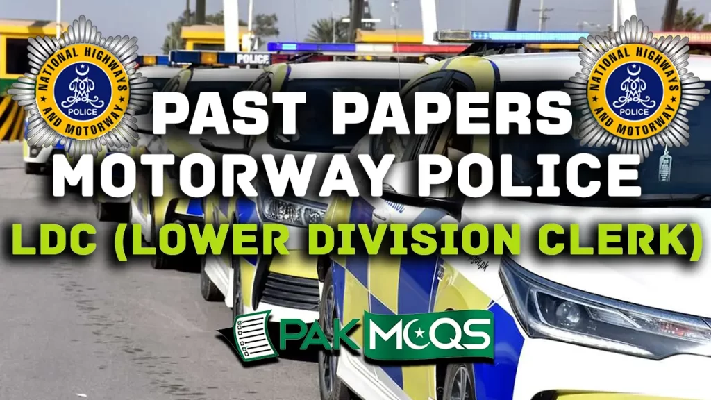 Motorway Police LDC Past Papers
