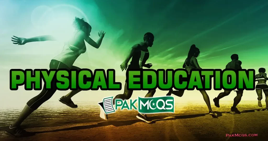 Physical Education Mcqs